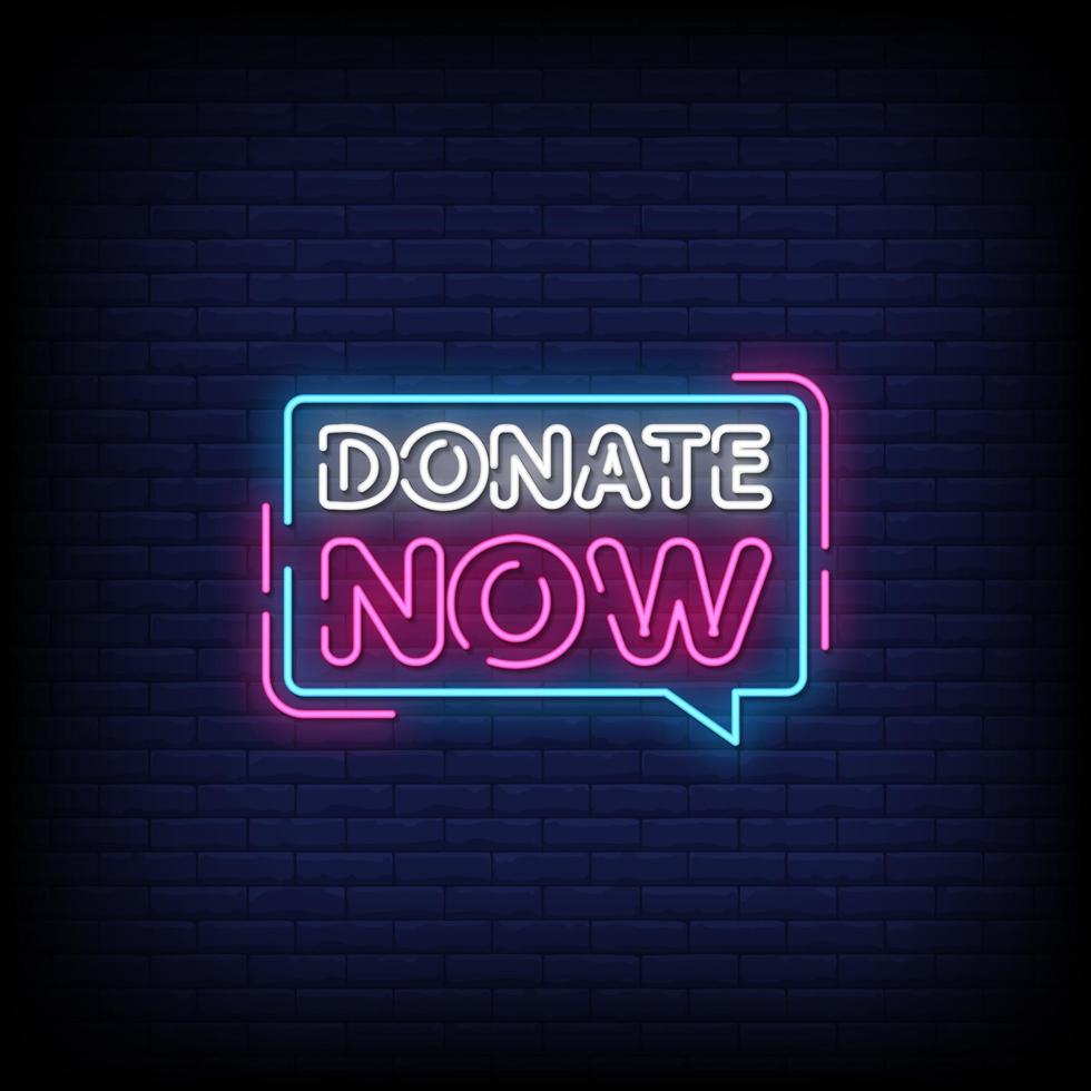 Donate Now Neon Signs Style Text Vector