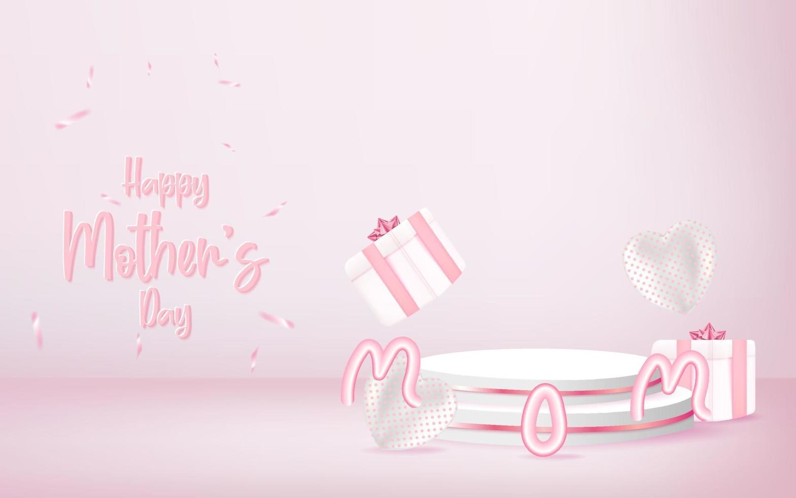 Happy mother's day decoration with podium and gift box copy space. vector