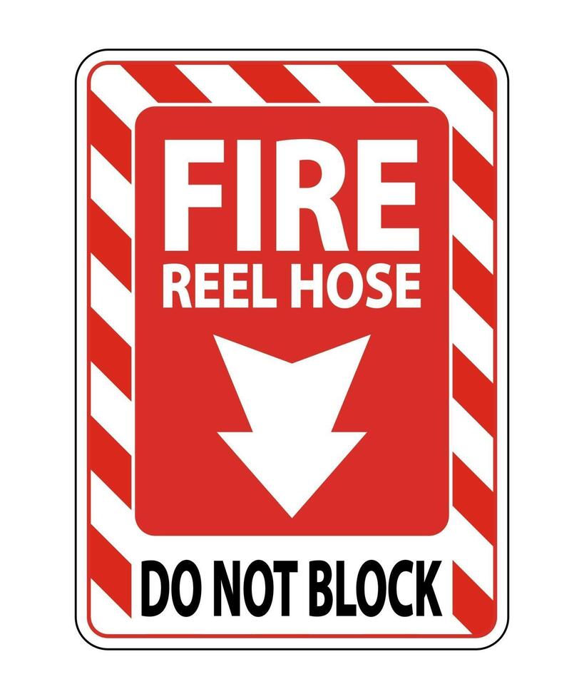 Fire Reel Hose Do Not Block Sign on white background vector