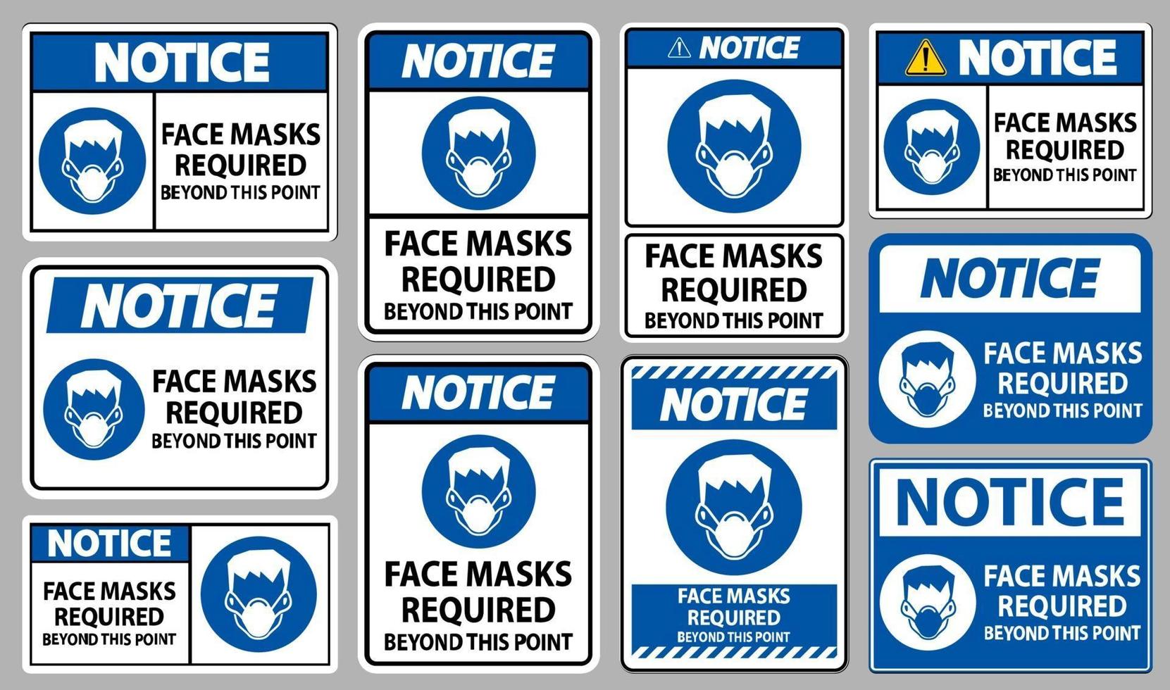 Notice Face Masks Required Beyond This Point Sign Isolate On White Background vector