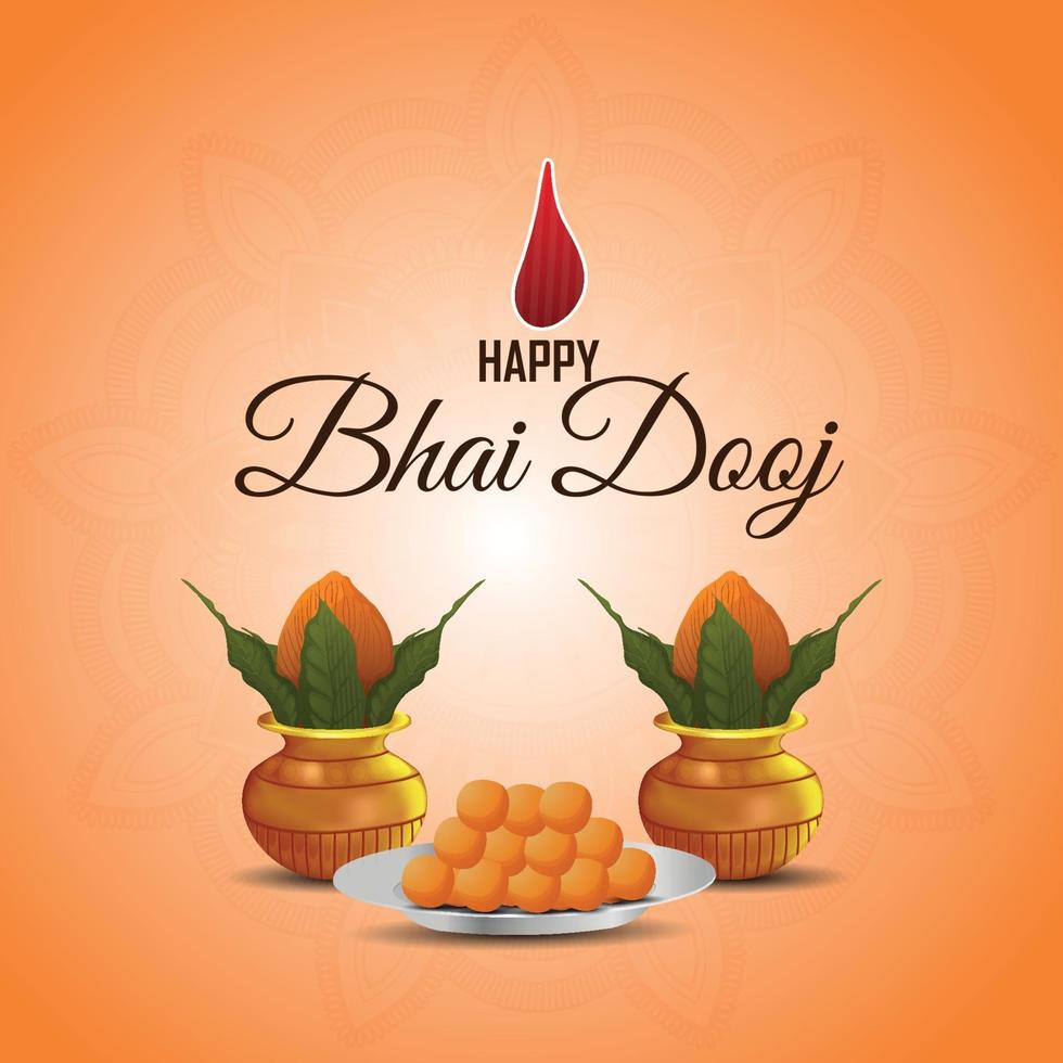 Happy bhai dooj realistic greeting card with creative kalash and gifts vector