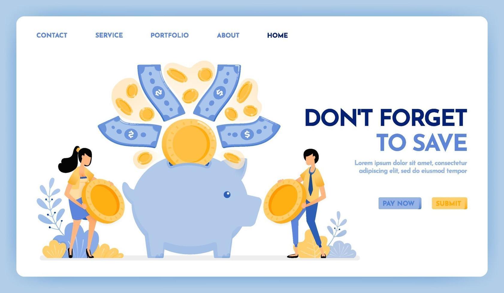 Illustration of don't forget to save. People hold coins to put in savings, financial and investment. Money flew into piggy bank. Design concept for banner, landing page, web, website, poster, ui ux vector