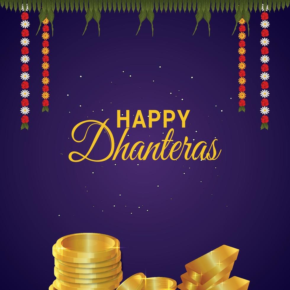 Happy dhanteras celebration greeting card with creative vector gold coin and garland flower