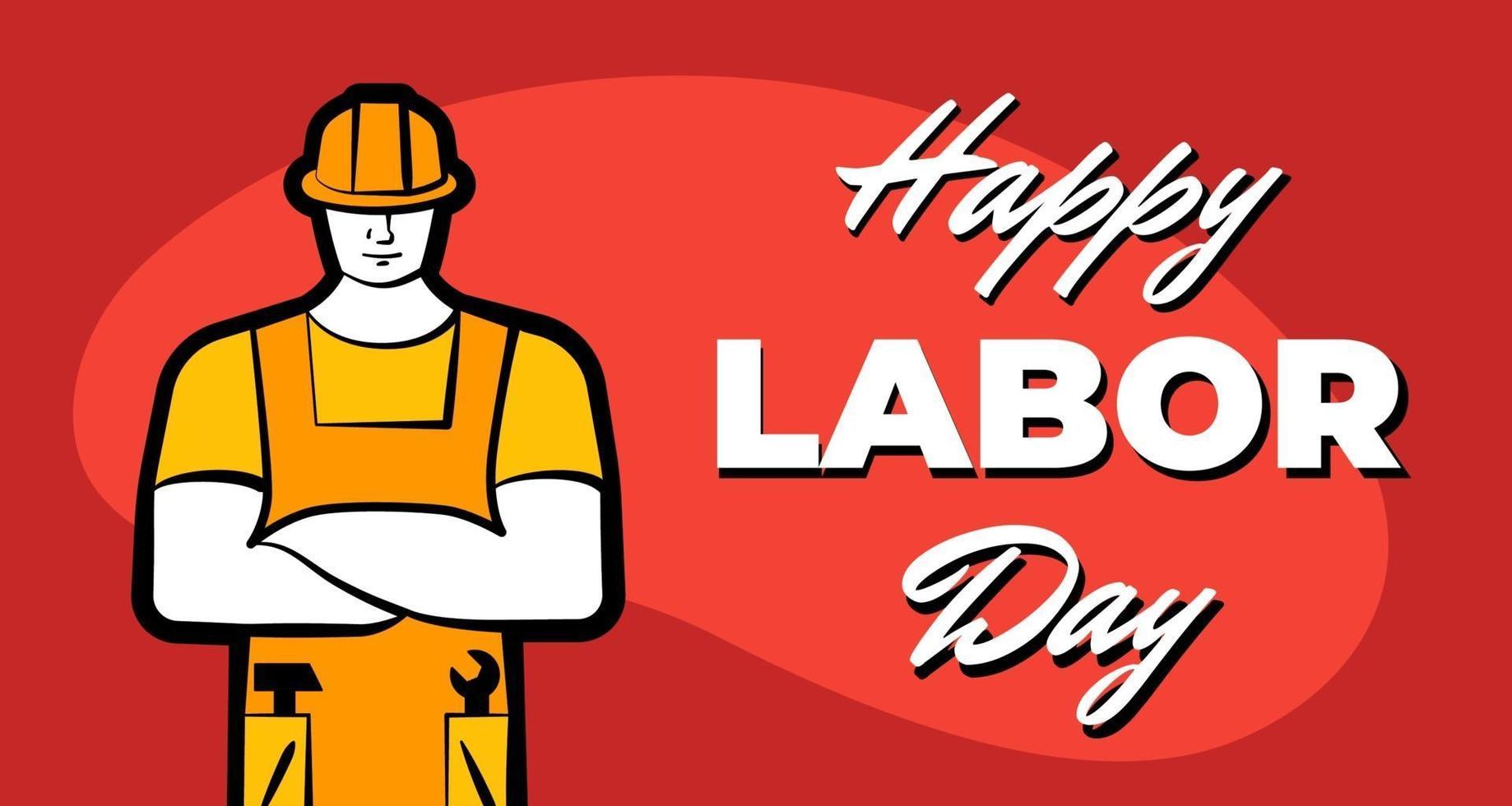 Worker man in yellow construction helmet and inscription Happy Labor Day. 1 may professional labour celebration greeting card design template. Vector illustration for poster