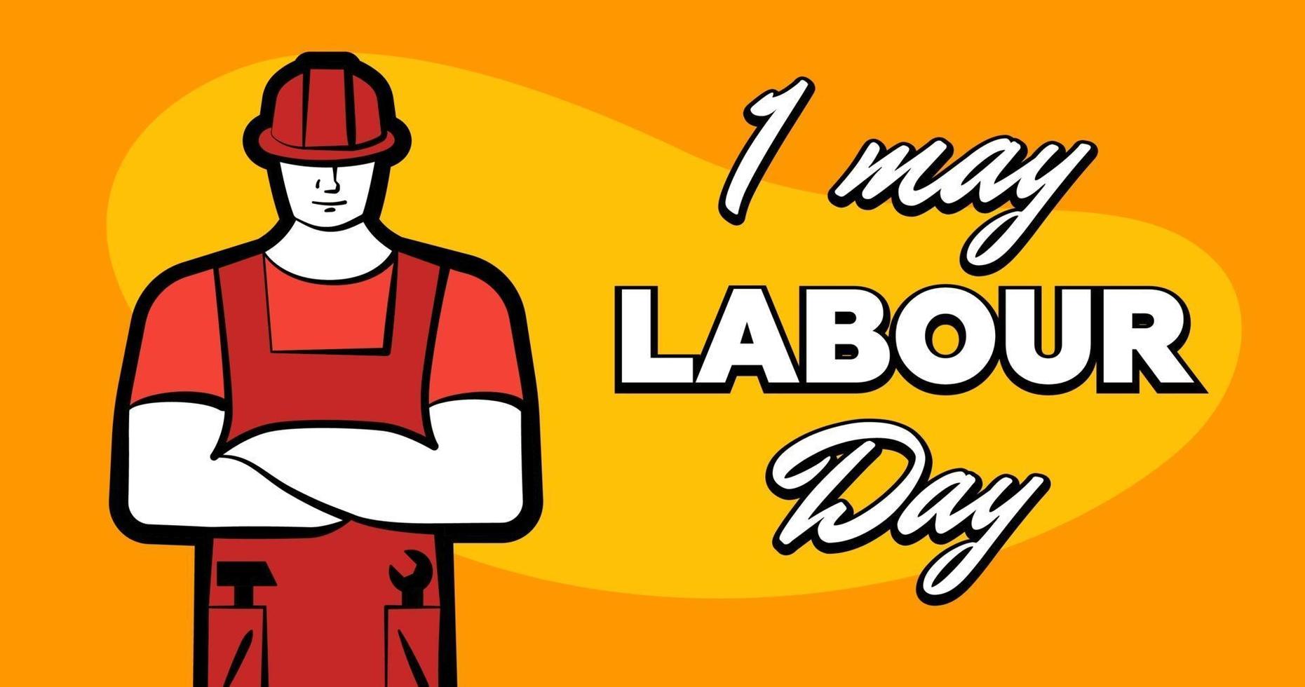 Worker man in red construction helmet and inscription Happy labour day. 1 may greeting card. Vector illustration for poster, banner, ad, promotion, flier, blog, article, social media, marketing