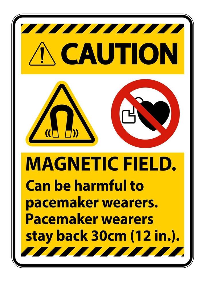 Caution Magnetic field can be harmful to pacemaker wearers.pacemaker wearers.stay back 30cm vector
