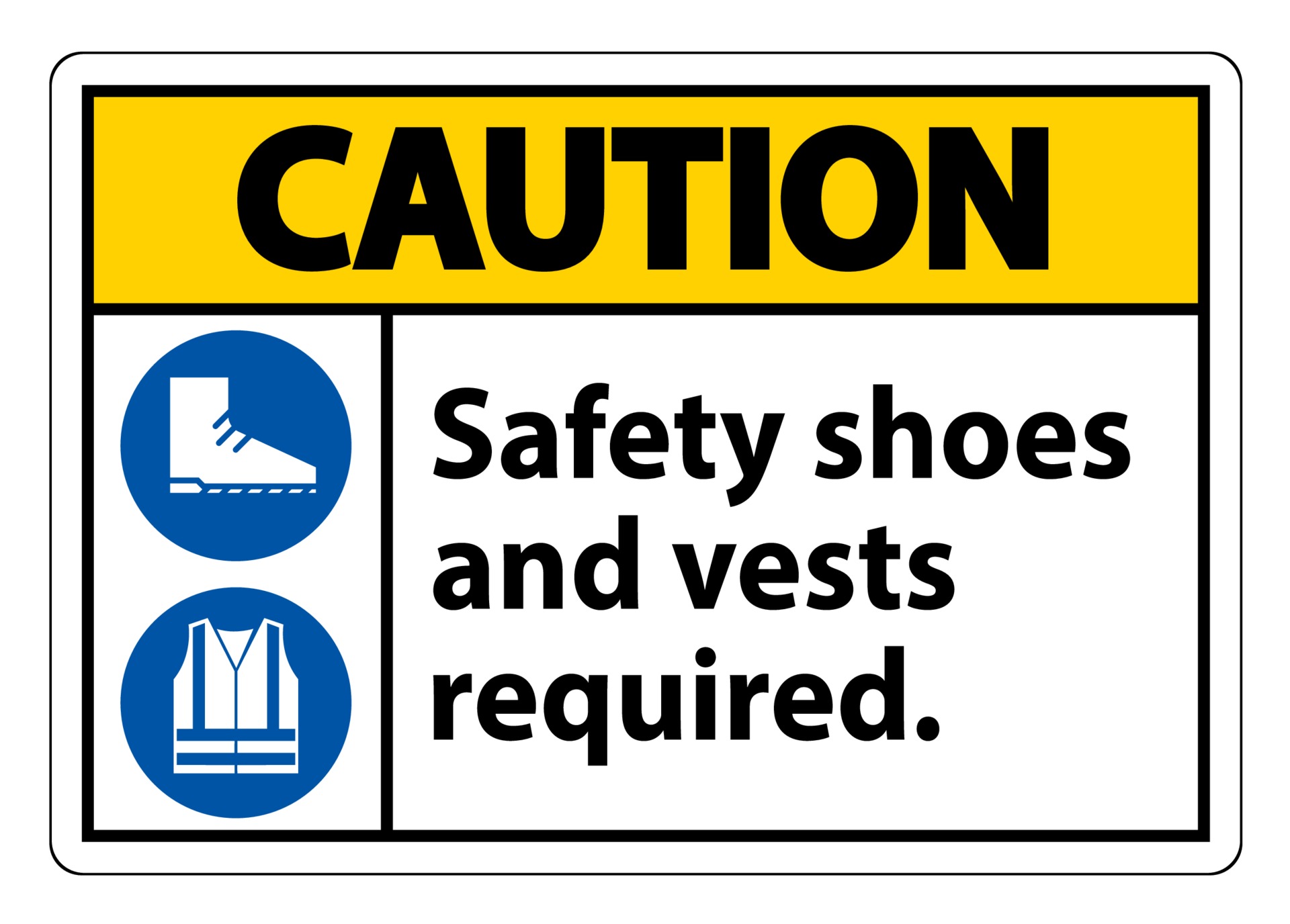 Caution Sign Safety Shoes And Vest Required With PPE Symbols on White Background,Vector