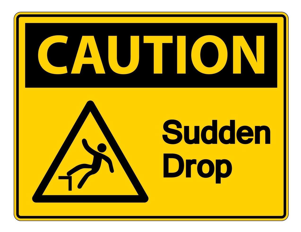 Caution Sudden Drop Symbol Sign On White Background,Vector Illustration vector