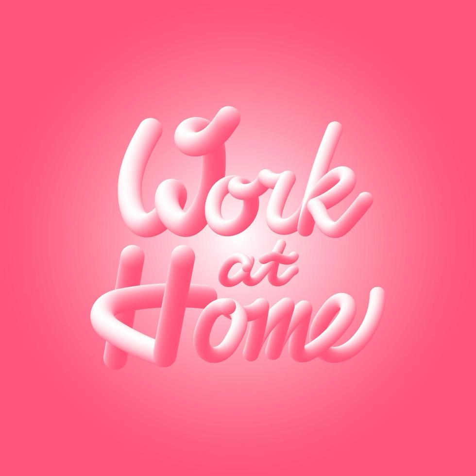 trabajar en casa letras 3d aisladas sobre fondo rosa. ilustración vectorial vector