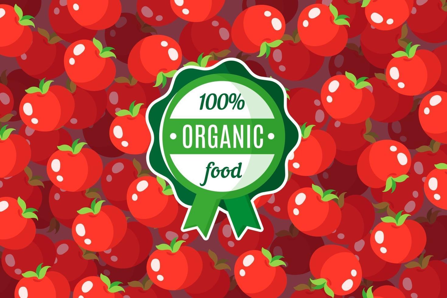 Vector poster or banner with illustration of red tomato background and round green organic food label