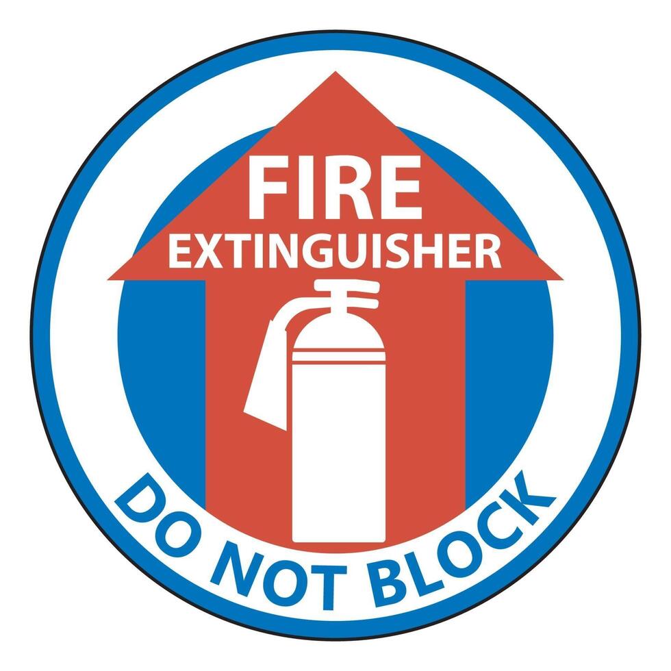 Fire Extinguisher Do Not Block Floor Sign on white background vector