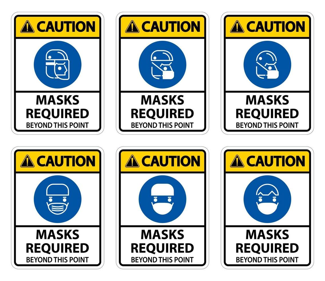 Caution Symbol Masks Required Beyond This Point Sign vector