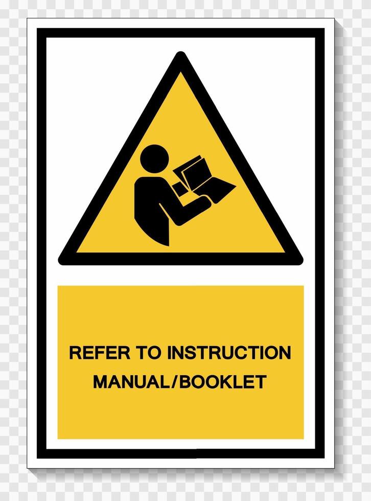 Refer Instruction Manual Booklet Symbol Sign vector