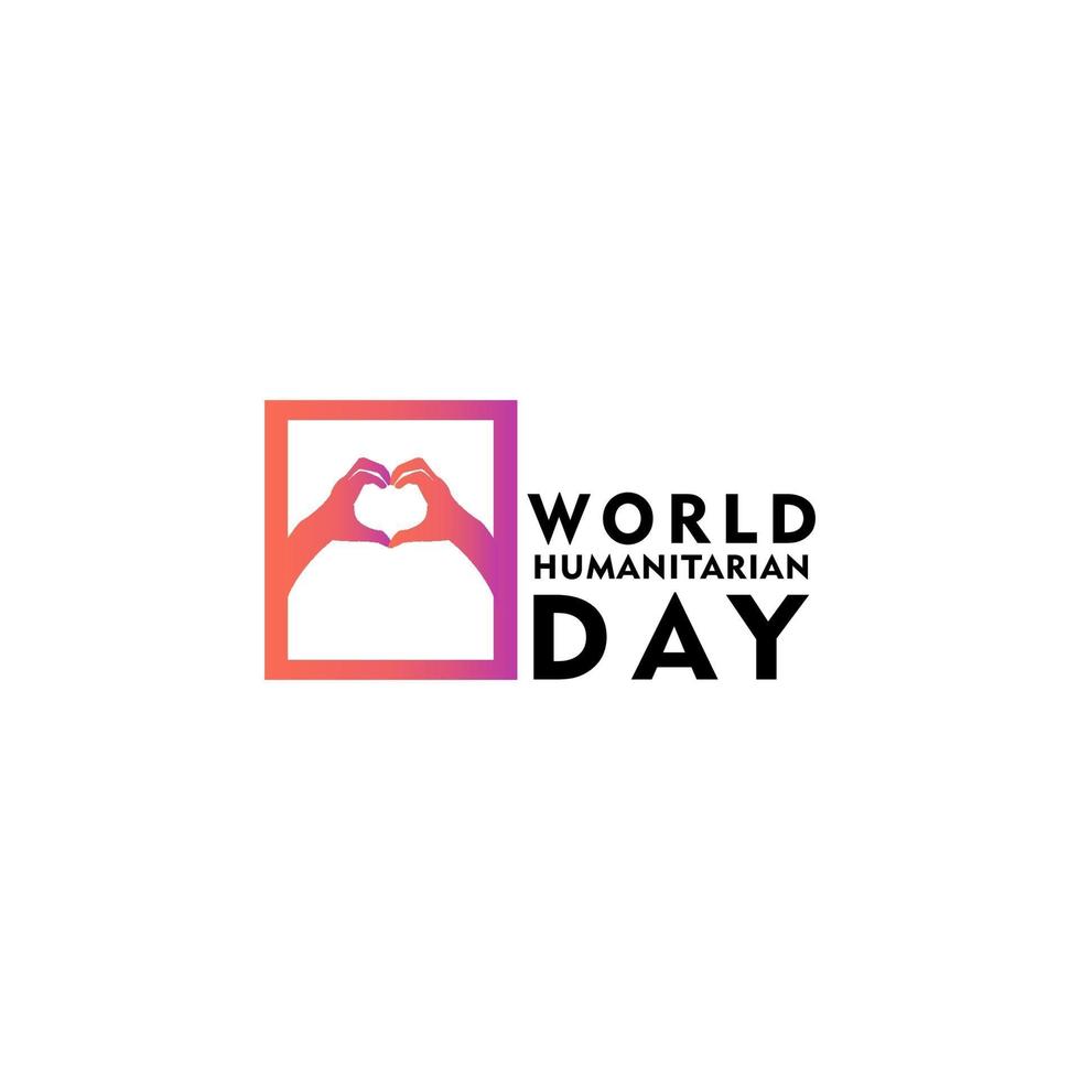 World Humanitarian Day Celebration Vector Template Design Illustration