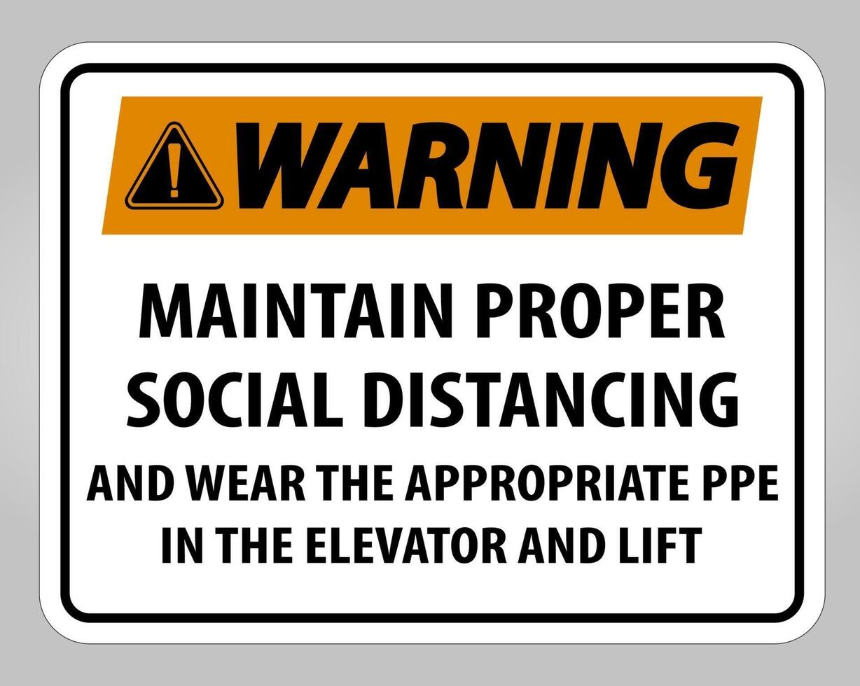 Warning Maintain Proper Social Distancing Sign vector