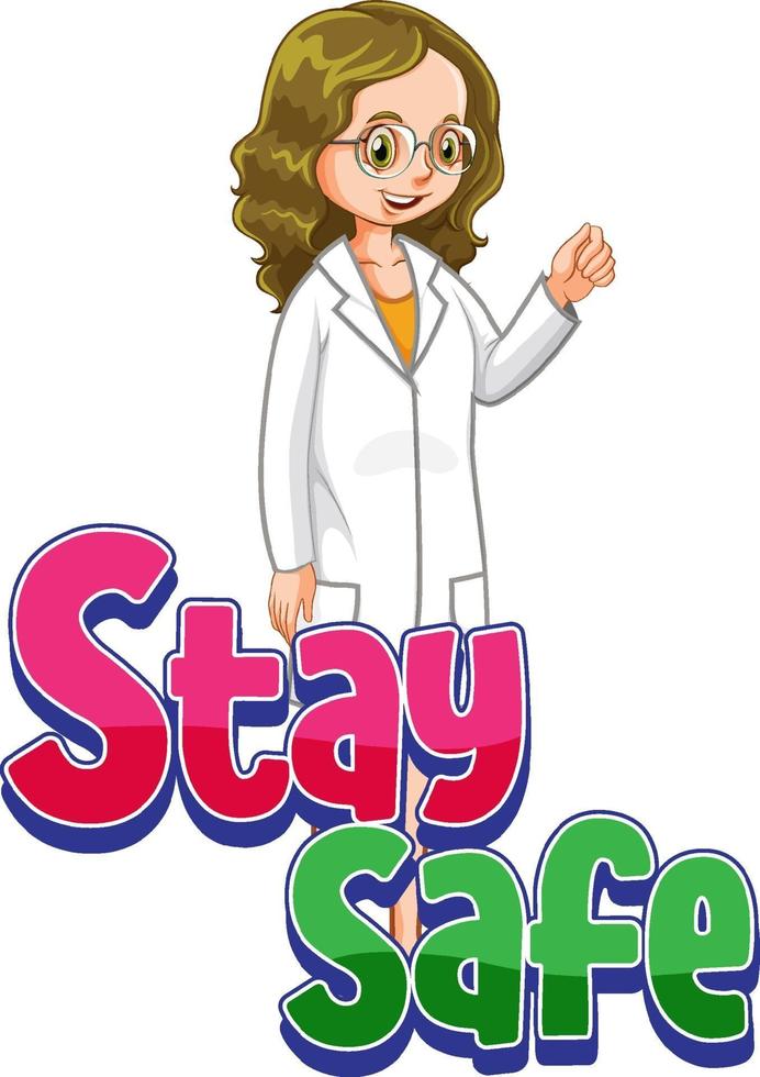 Stay Safe font with a doctor woman cartoon character isolated vector