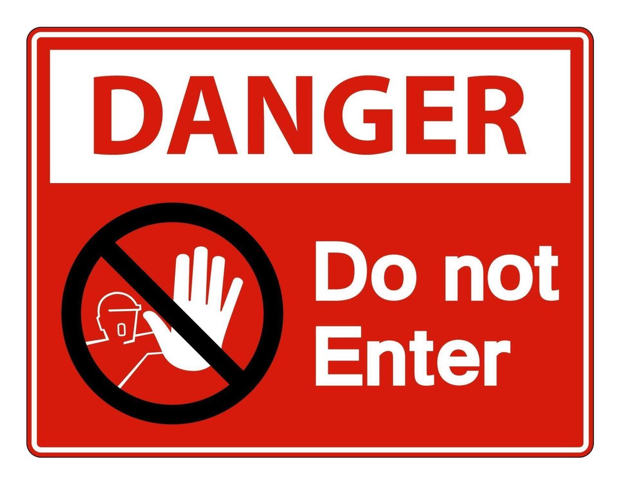 Danger Do Not Enter Symbol Sign on white background vector