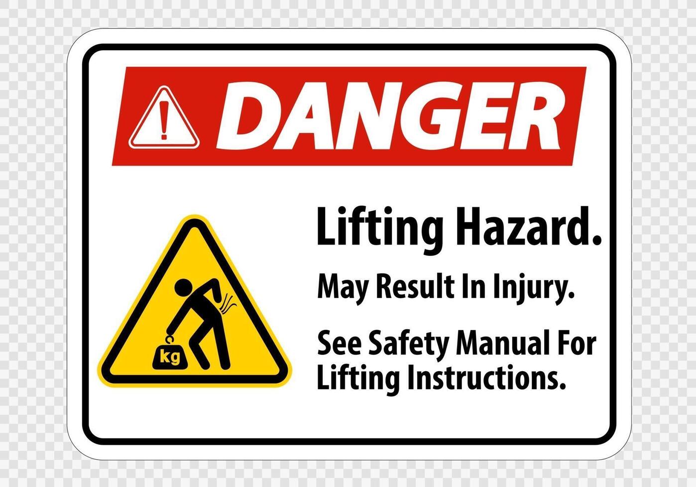 Lifting Hazard May Result In Injury See Safety Manual For Lifting Instructions Symbol Sign vector