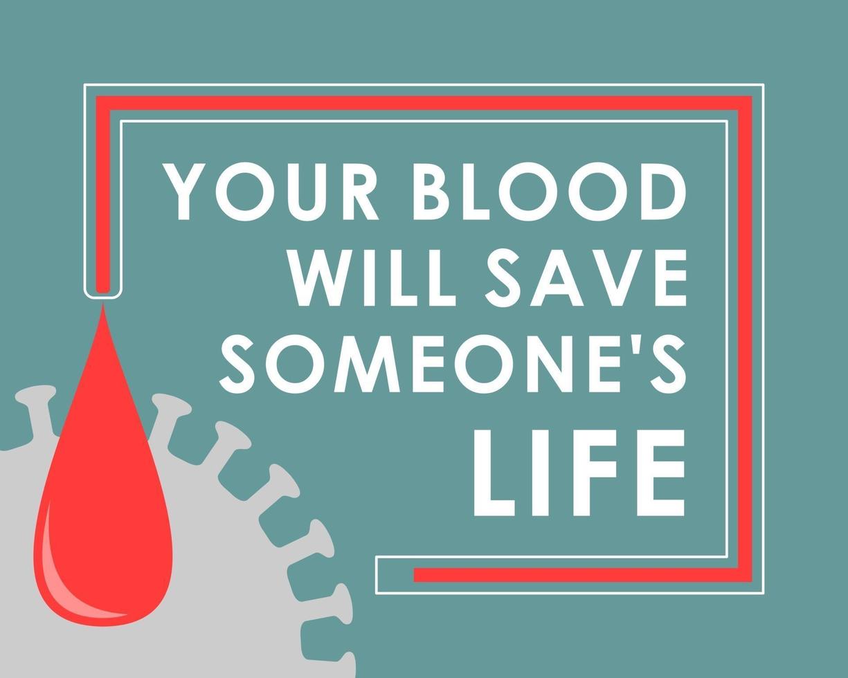 BANNER CALLING FOR PEOPLE TO DONATE THEIR BLOOD TO SAVE OTHERS DURING THE CORONAVIRUS EPIDEMIC vector