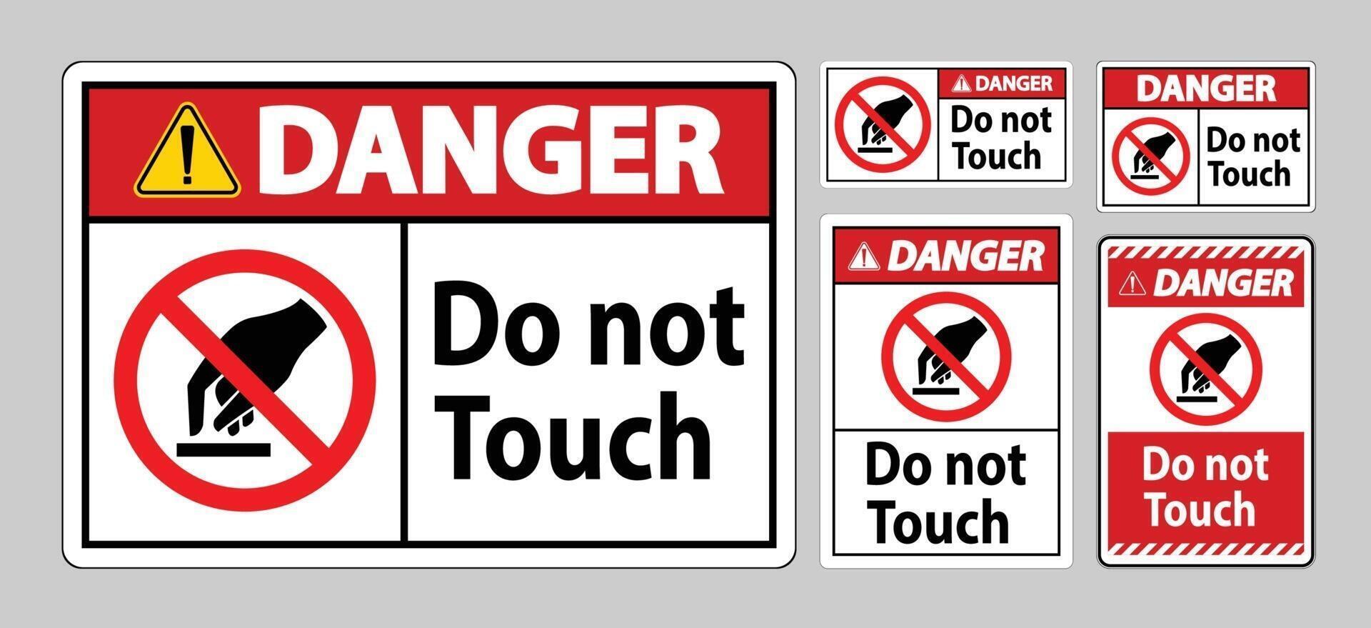 Danger Do Not Touch Symbol Sign Isolate On White Background vector