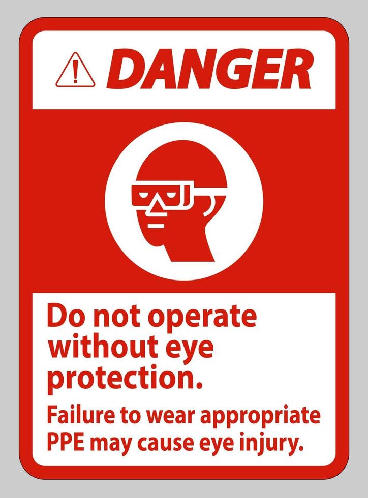 señal de peligro no entrar sin usar protección para los ojos puede provocar daños en la visión vector