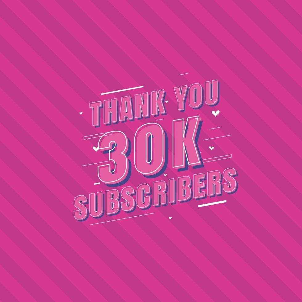 Thank you 30k Subscribers celebration vector