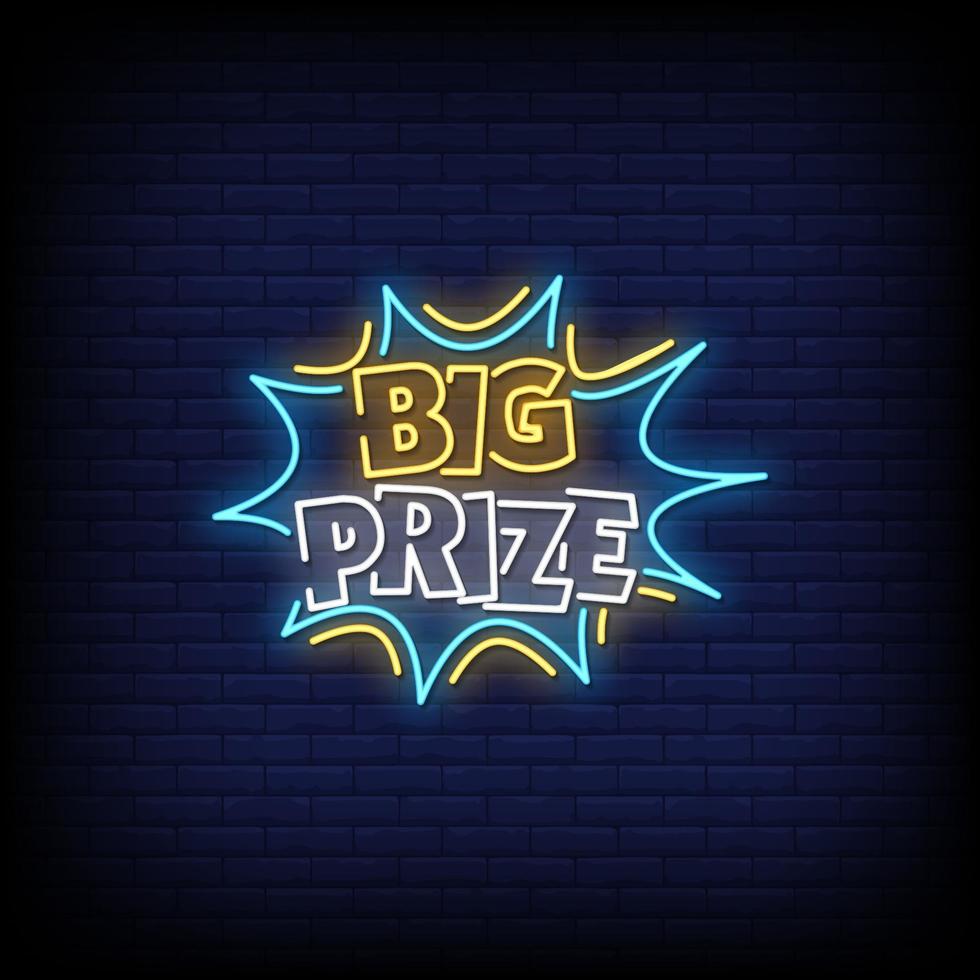 Big Prize Neon Signs Style Text Vector