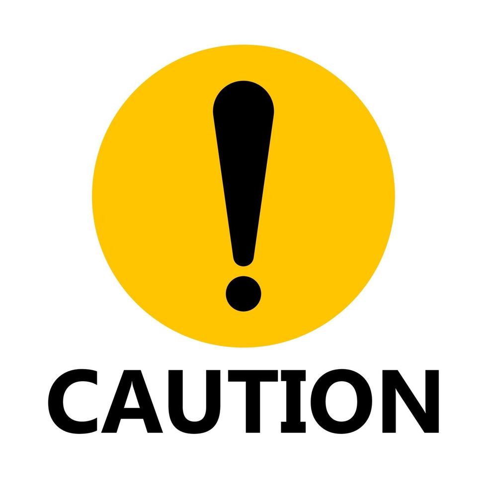 symbol caution sign icon,Exclamation mark ,Warning Dangerous icon on white background vector