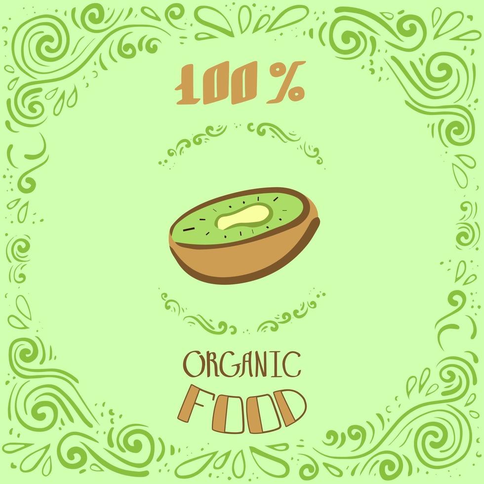 esta es una ilustración de doodle de kiwi con patrones vintage y letras 100 por ciento de comida orgánica vector