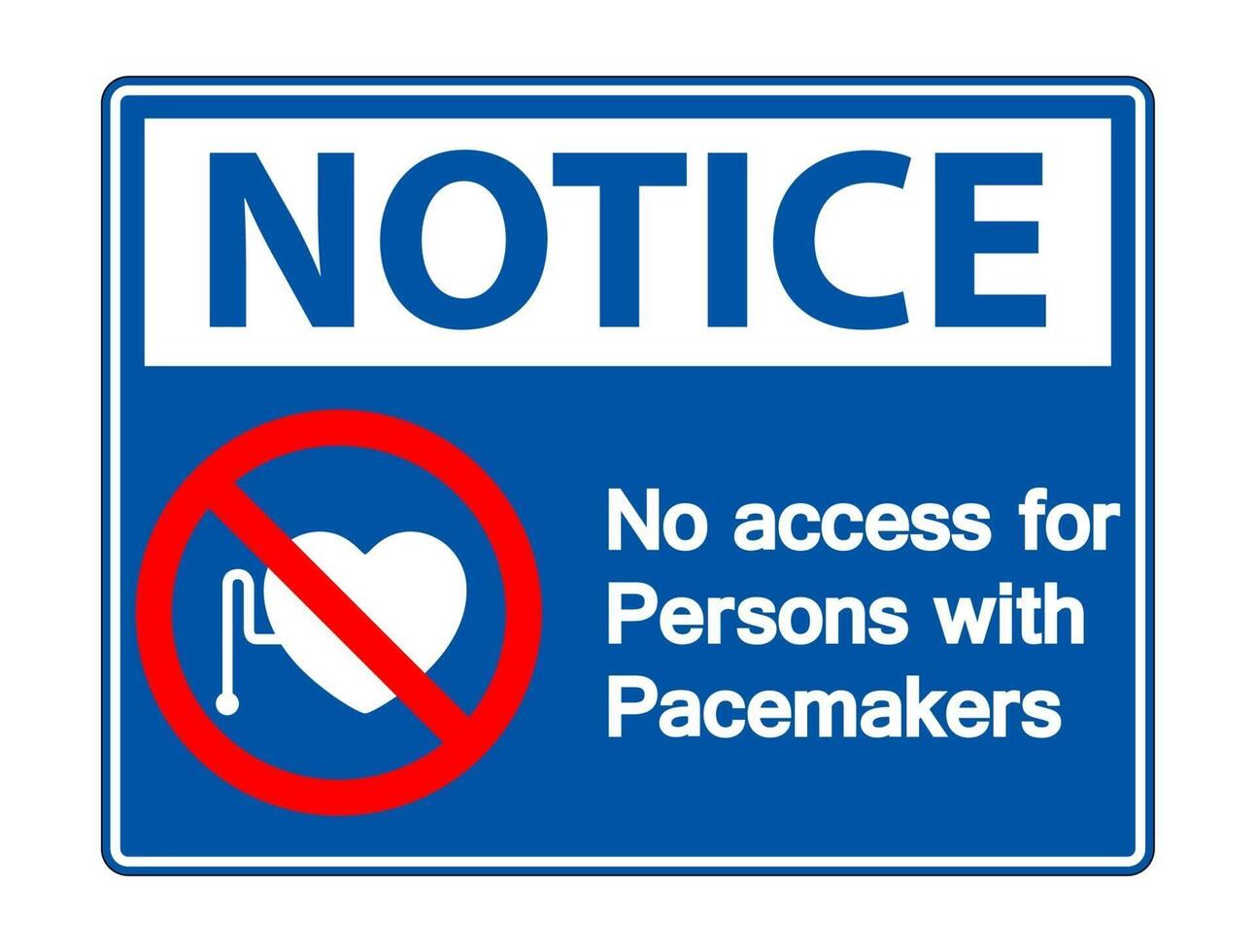 Notice No Access For Persons With Pacemaker Symbol Sign vector