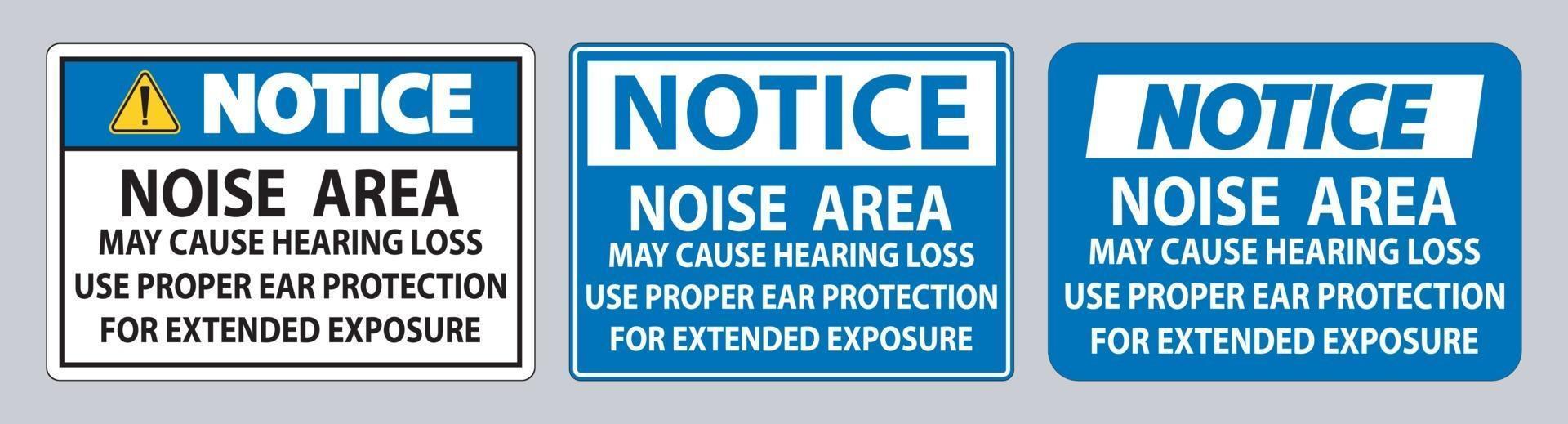 Noise Area May Cause Hearing Loss Use Proper Ear Protection For Extended Exposure vector