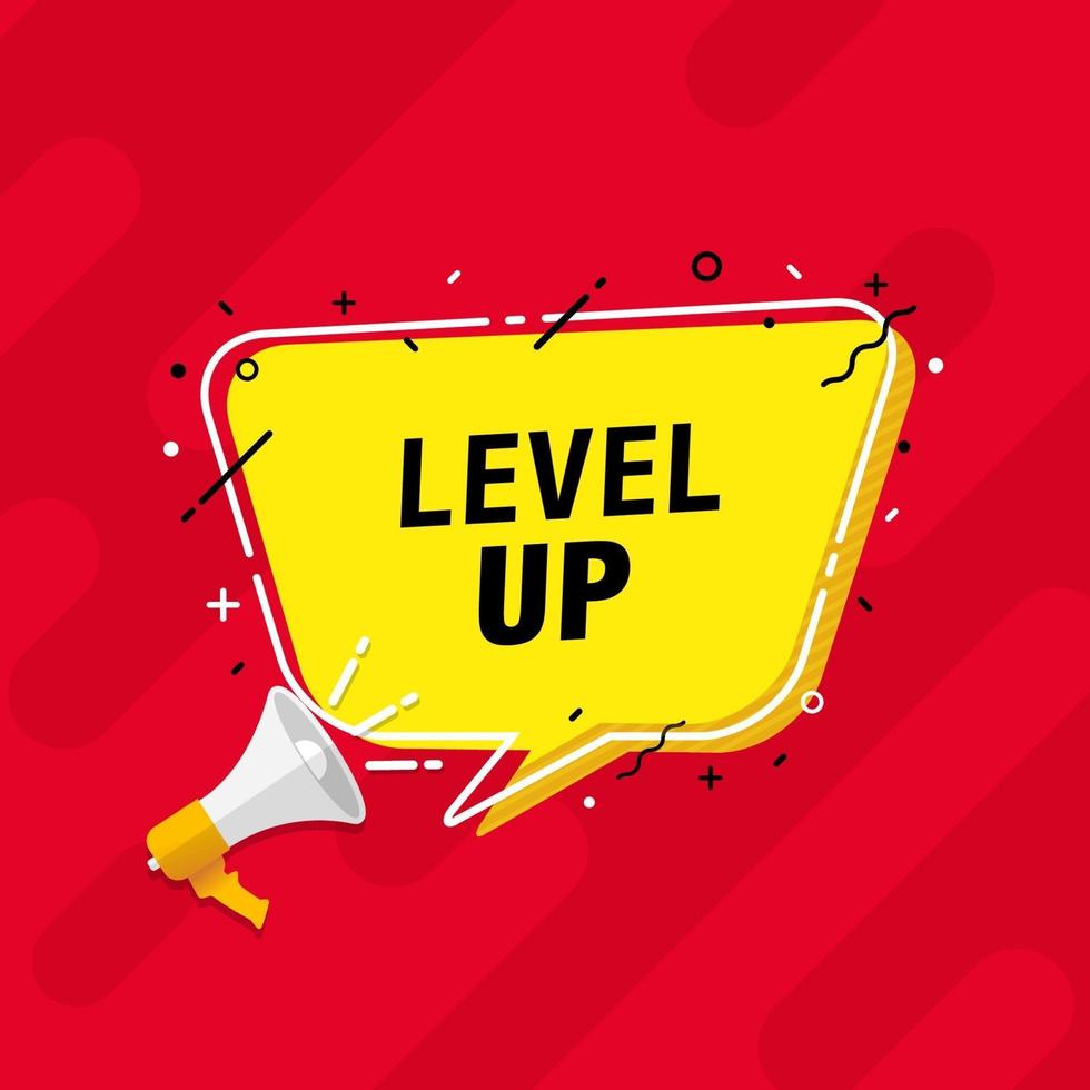 Vector illustration of loudspeaker with phrase level up in speech bubble