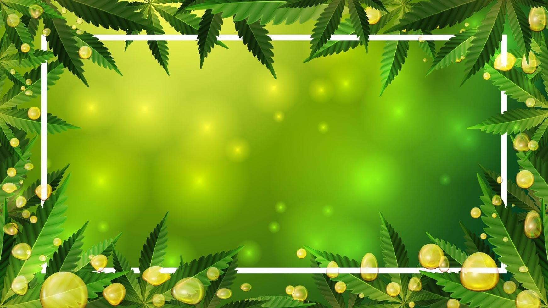 Frame of green cannabis leaves. Template frame decorated with cannabis leaves on green blurred background with cannabis leafs, and CBD oil gold bubbles vector