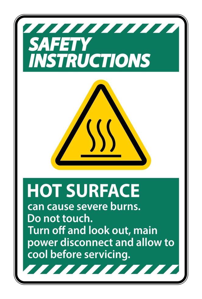 Safety Instructions Hot surface sign on white background vector