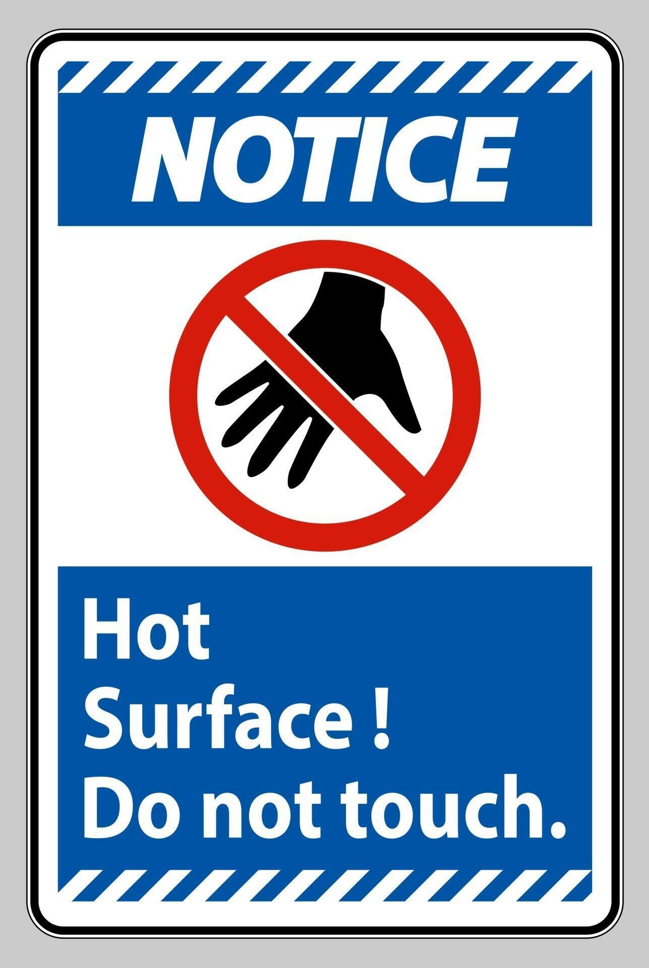 Notice Sign Hot Surface Do Not Touch On White Background 2390419 Vector