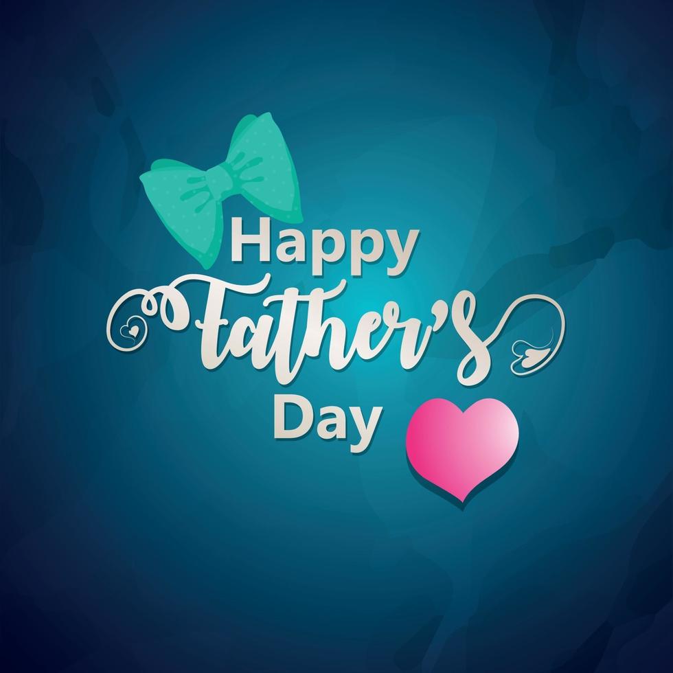 Happy fathers day invitation greeting card and background with bow vector