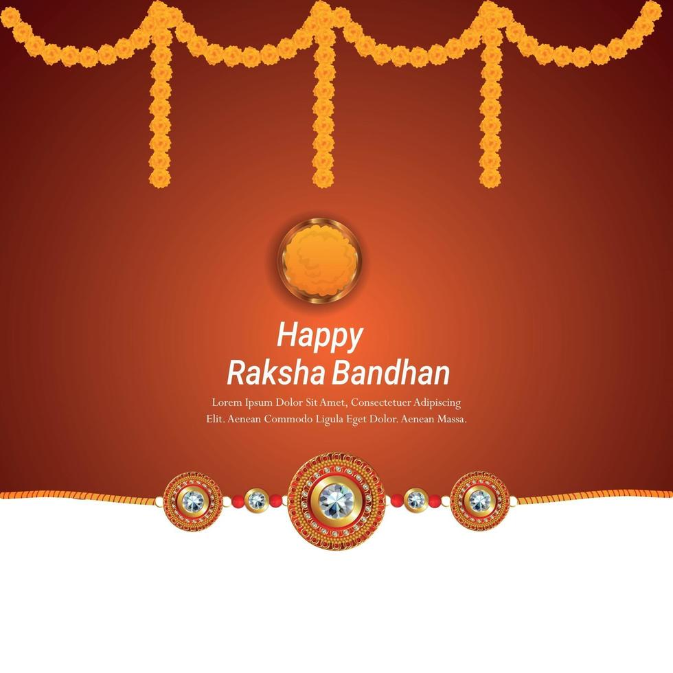 Fondo de celebración de raksha bandhan feliz con ilustración de vector creativo de flor de guirnalda