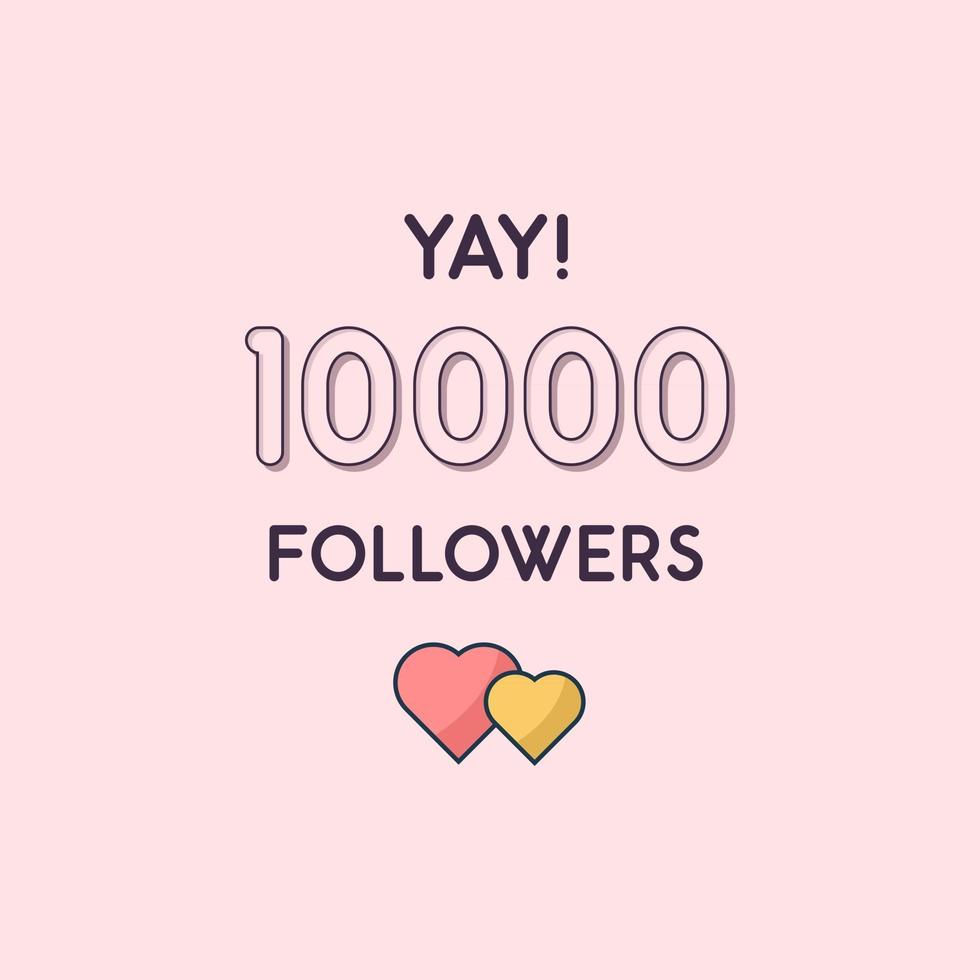 yay 10000 seguidores tarjeta de felicitación de celebración para 10k seguidores sociales vector