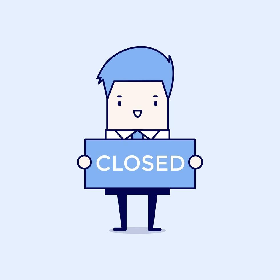 Businessman hold a sign closed in his hands Cartoon character thin line style vector