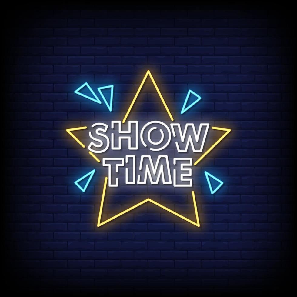 Show Time Neon Signs Style Text Vector