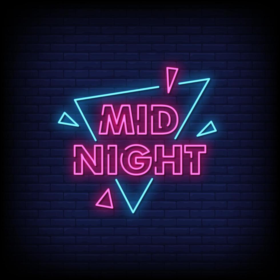 Mid Night Neon Signs Style Text Vector