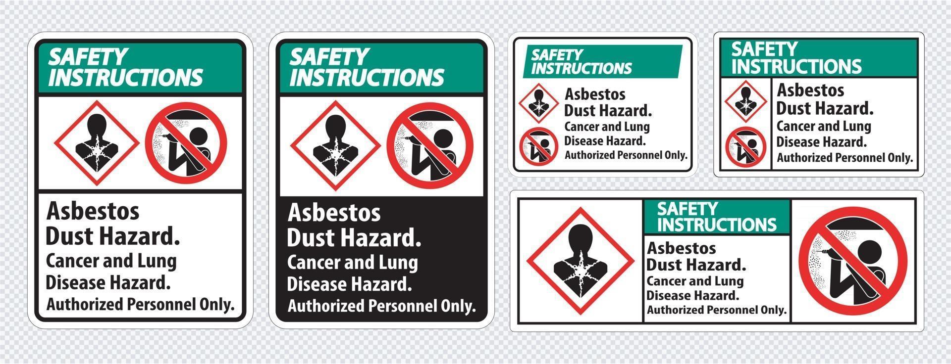 etiqueta de instrucciones de seguridad peligro de polvo de amianto peligro de cáncer y enfermedades pulmonares solo personal autorizado vector