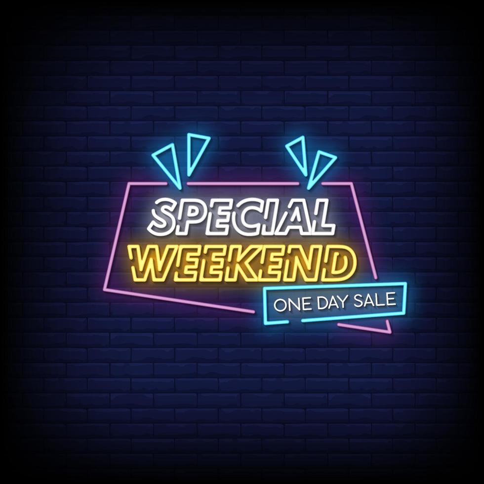 Special Weekend Neon Signs Style Text Vector