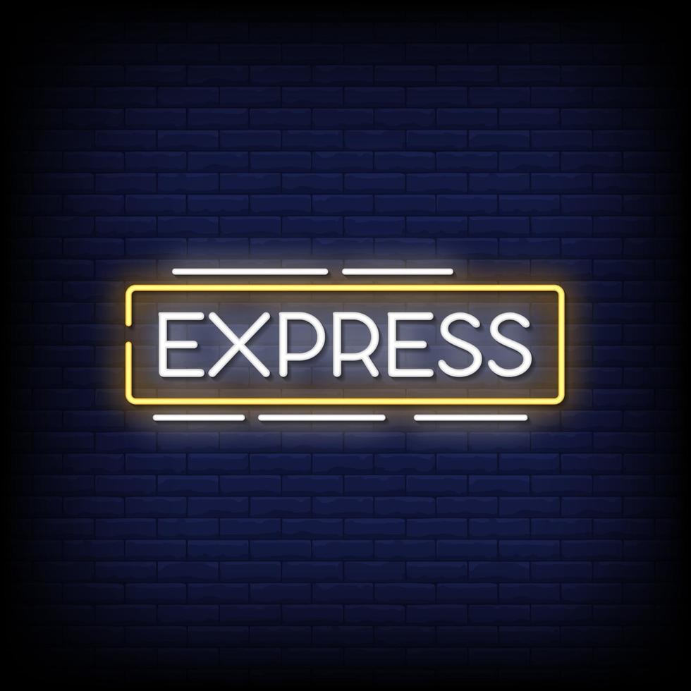 Express Neon Signs Style Text Vector