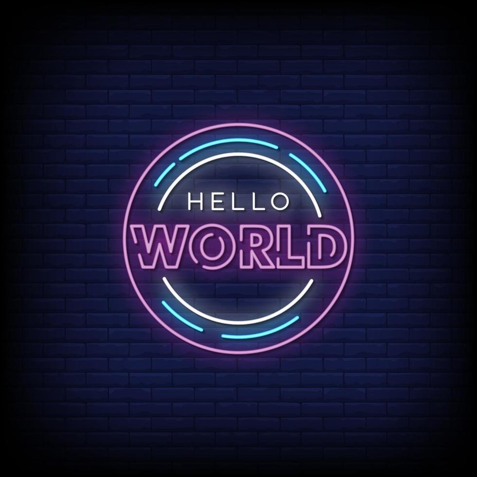 Hello World Neon Signs Style Text Vector
