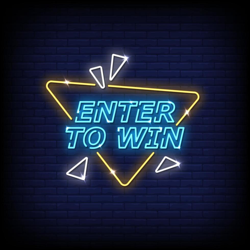 Enter To Win Neon Signs Style Text Vector