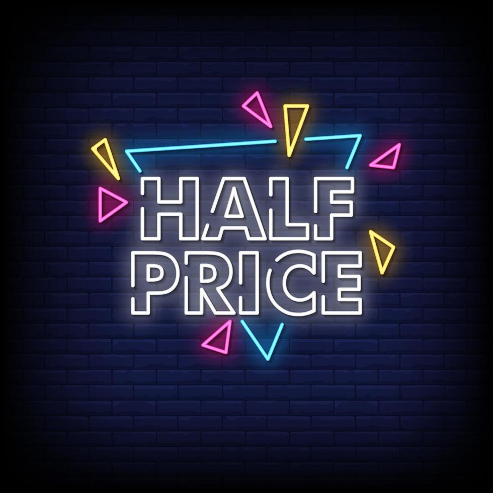 Half Price Neon Signs Style Text Vector