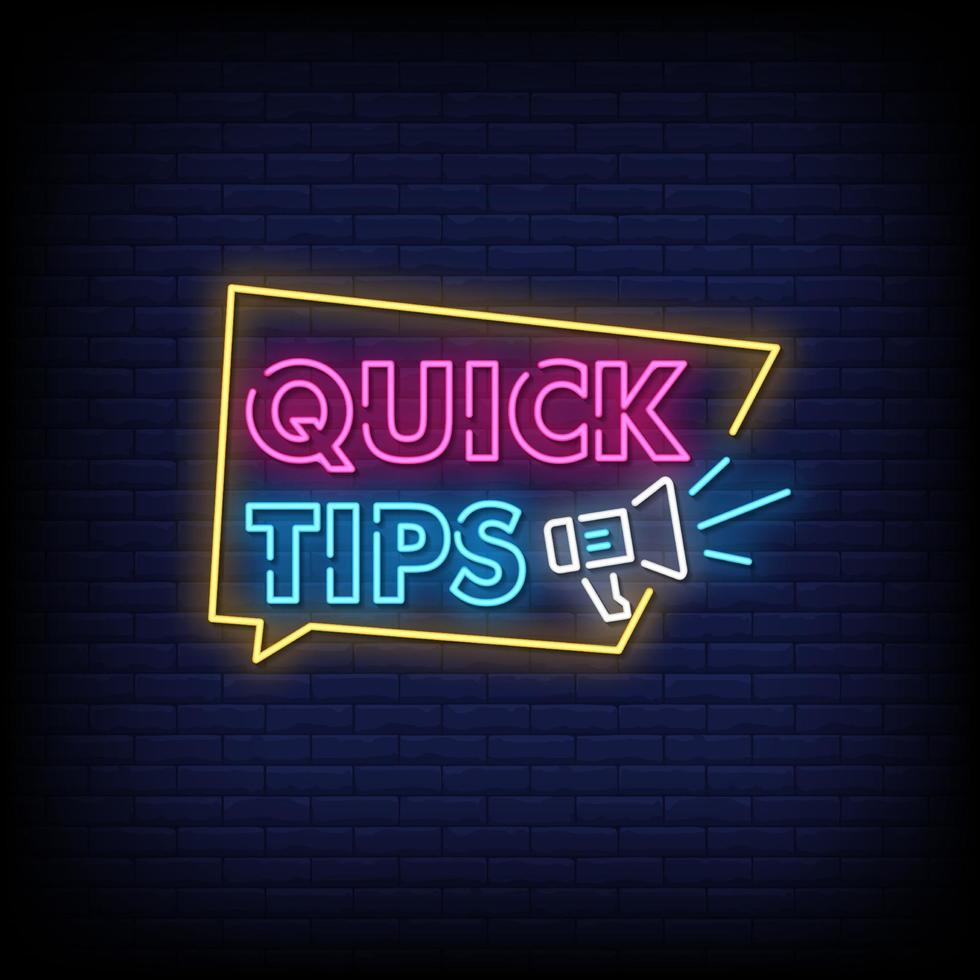 Quick Tips Neon Signs Style Text Vector