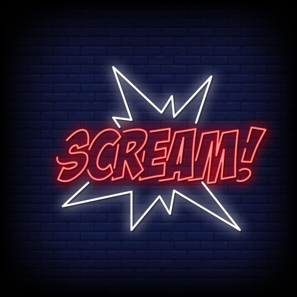 Scream Neon Signs Style Text Vector