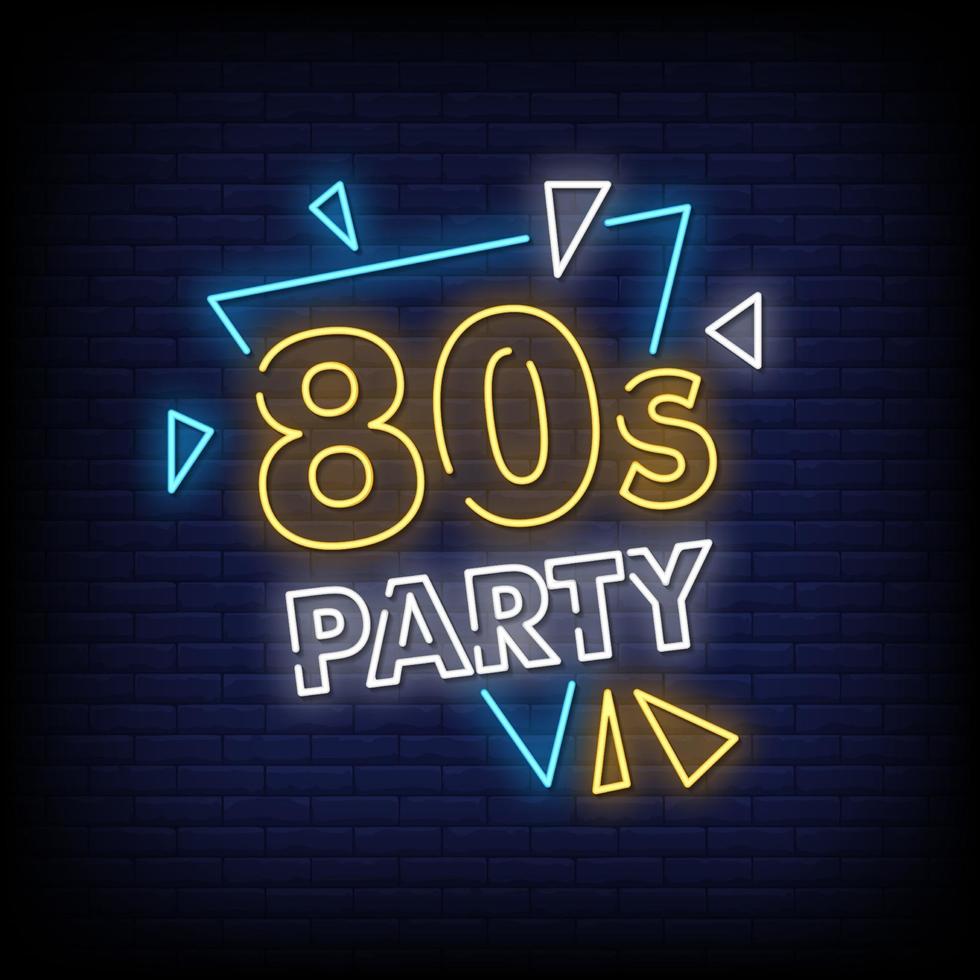 80s Party Neon Signs Style Text Vector